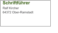 Schriftführer Ralf Kircher  64372 Ober-Ramstadt